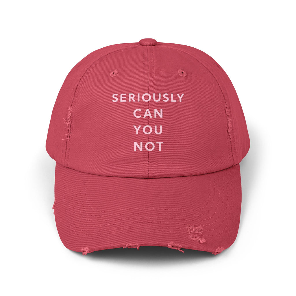 Seriously Can You Not Unisex Distressed Cap image 12